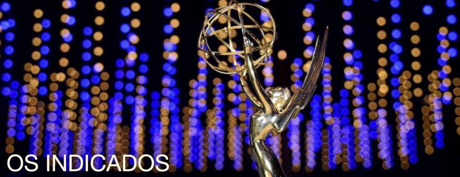 Especial Emmy 2021 - Saíram os Indicados