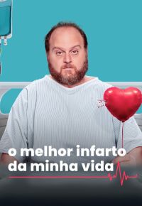 O Melhor Infarto da Minha Vida